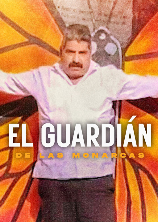El Guardián de las Monarcas